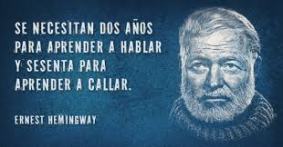 Ernest Hemingway - aprender a callar...